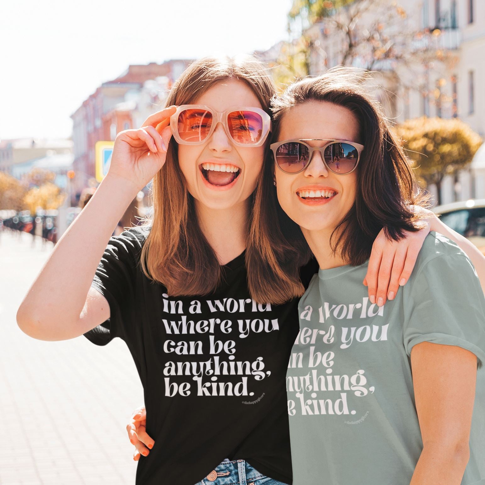 In A World You Can Be Kind Givers Unisex Happy The T-shirt – Anything, | Be