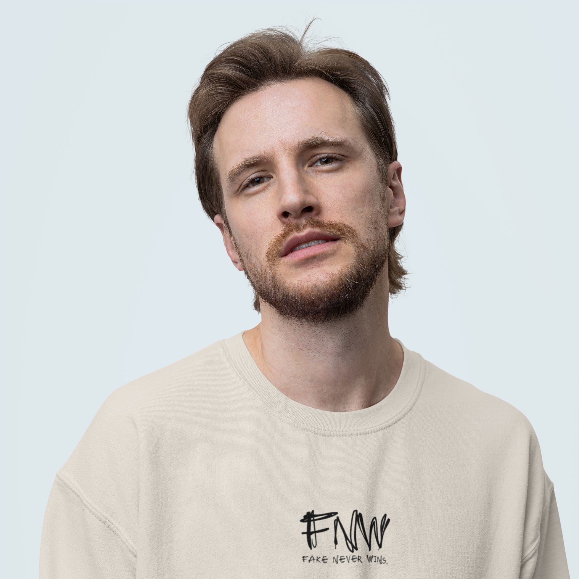 Fake Never Wins | Unisex Sweatshirt