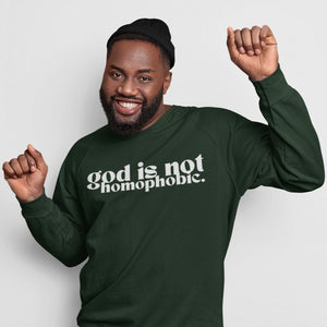God is Not Homophobic | Unisex Sweatshirt