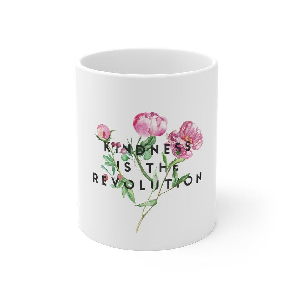 Kindness Is The Revolution | Mug