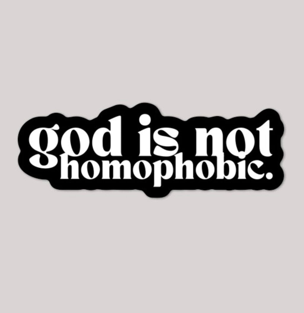 
            
                Load image into Gallery viewer, God is Not Homophobic | Sticker
            
        