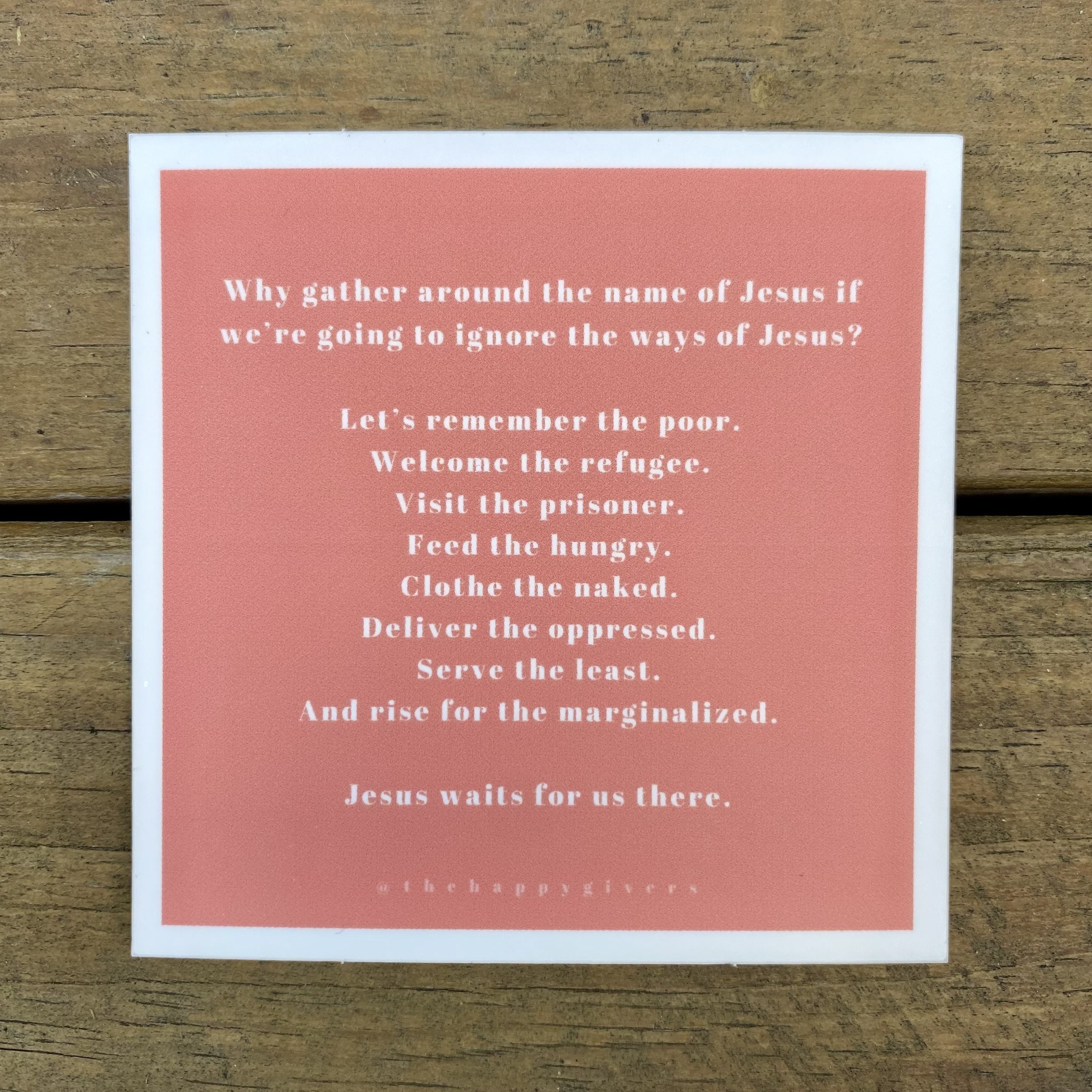 Why gather around the name of Jesus ... | Quote Sticker