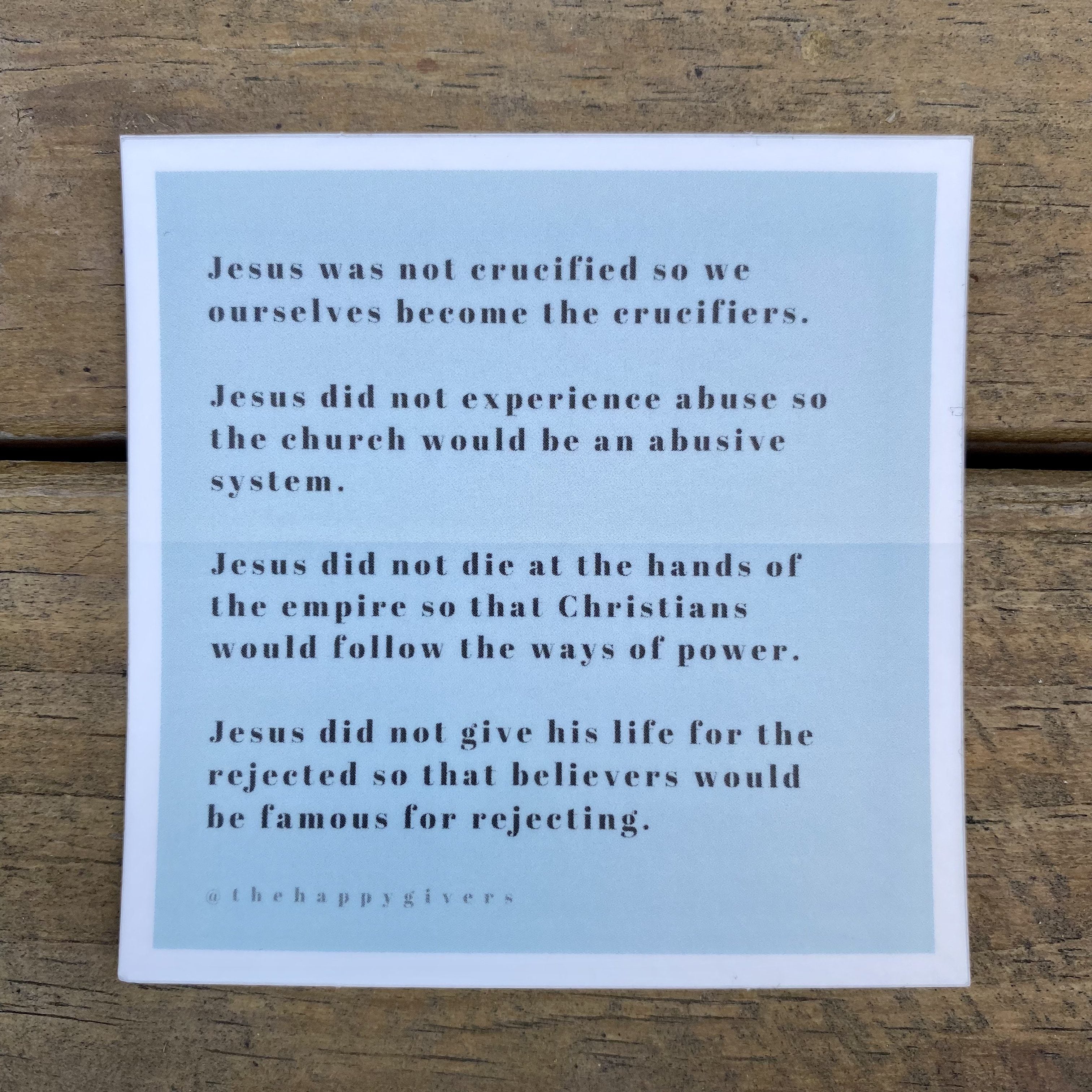 Jesus was not crucified so we ... | Quote Sticker