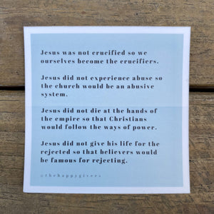 
            
                Load image into Gallery viewer, Jesus was not crucified so we ... | Quote Sticker
            
        
