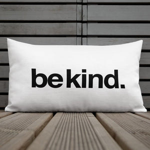 Love Thy & Be Kind | Pillow