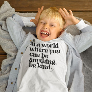 In A World Where You Can be Anything ... | Pajama Top