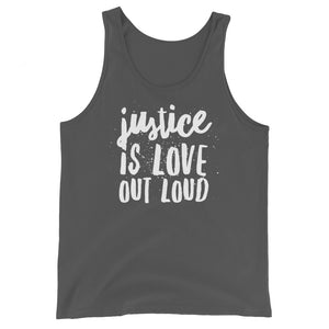 
            
                Load image into Gallery viewer, Justice Is Love Out Loud | Unisex Tank Tops
            
        