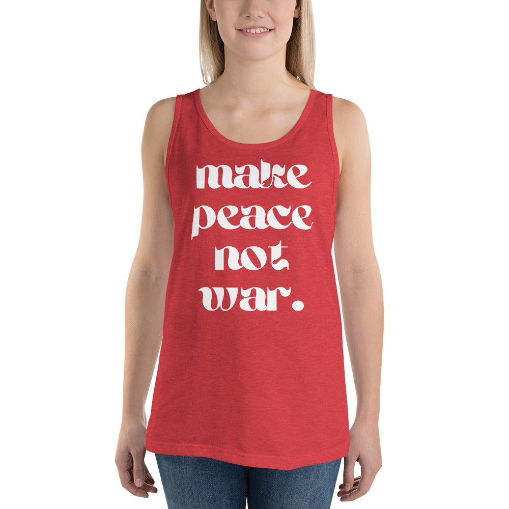 Make Peace Not War | Unisex Tank Tops