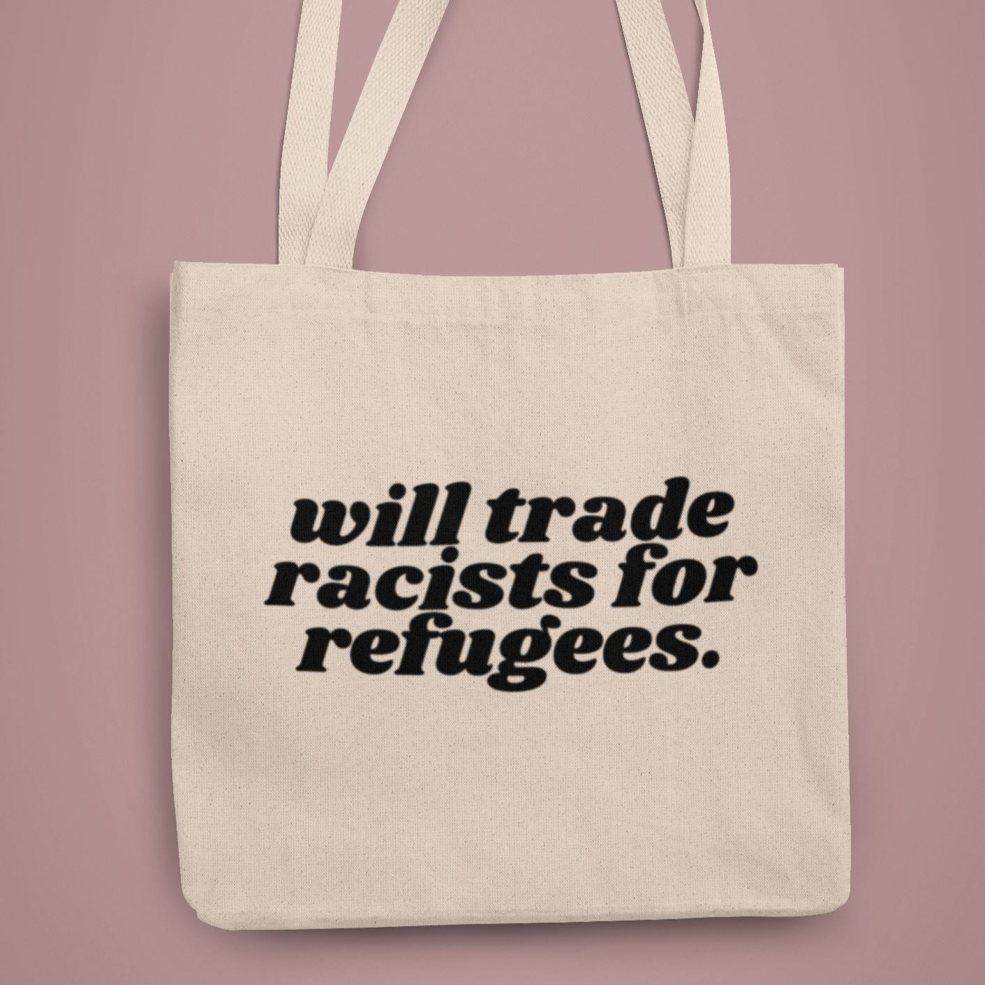 Will Trade | We Welcome Tote Bag