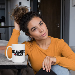 No Justice, No Peace | Mug