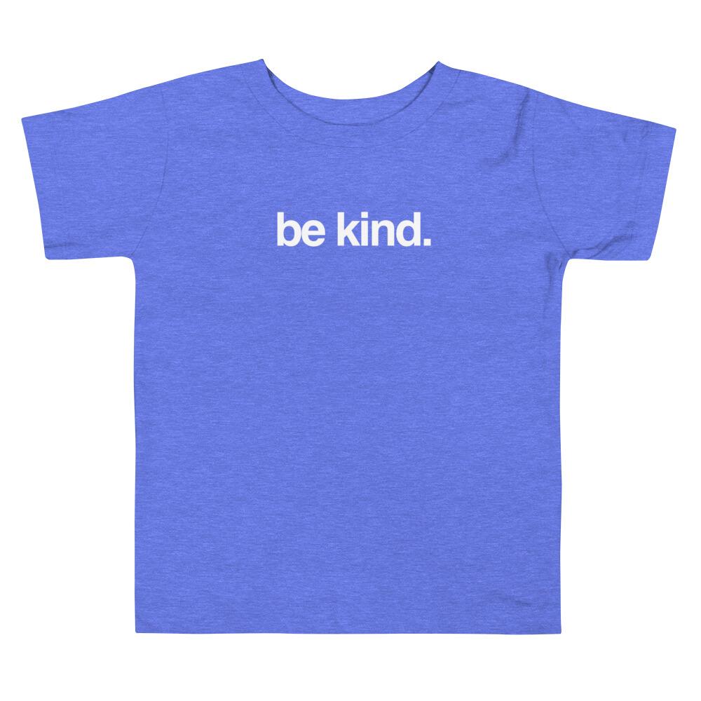 Be Kind | Toddler T-shirt