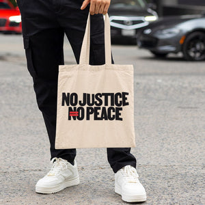 No Justice, No Peace | Tote Bag