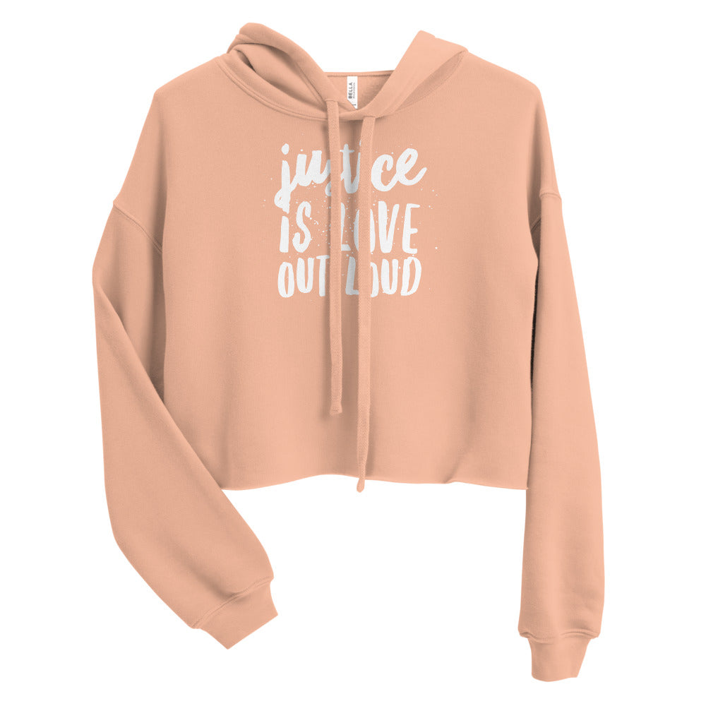 
            
                Load image into Gallery viewer, Justice Is Love Out Loud | Women&amp;#39;s Crop Hoodie
            
        